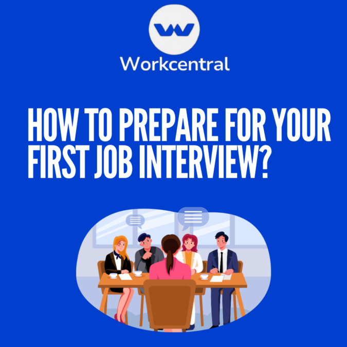 How to prepare for your first job interview?