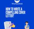 How to write a compelling cover letter?