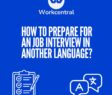 How to prepare for an job interview in another language